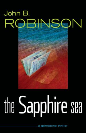 [Gemstone Thriller 01] • The Sapphire Sea